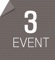 EVENT 3